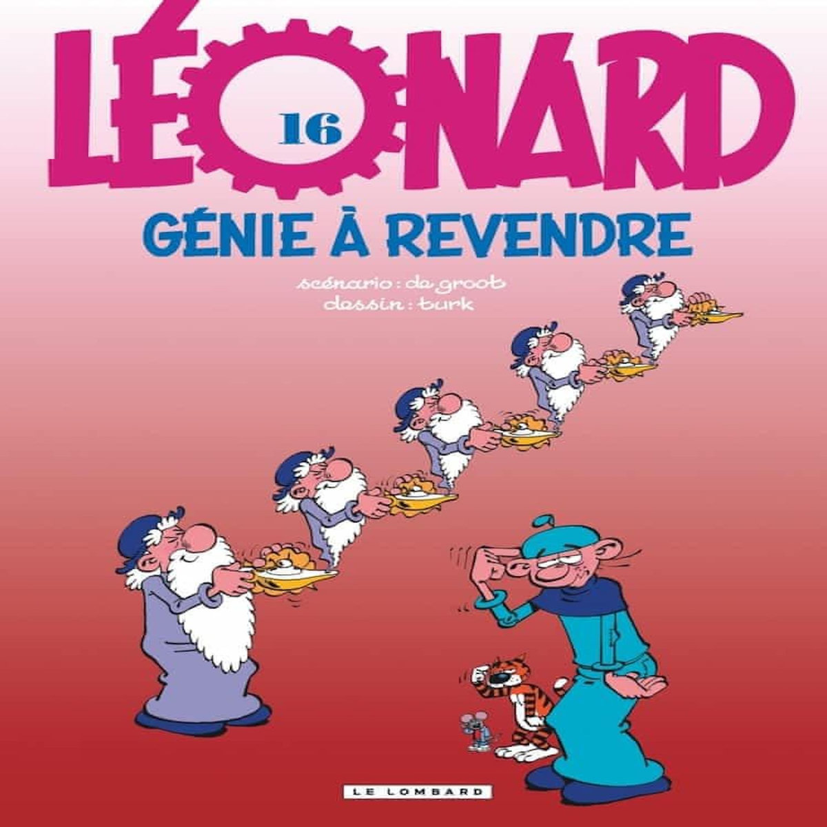 LEONARD TOME 16 : GENIE A REVENDRE, De Groot