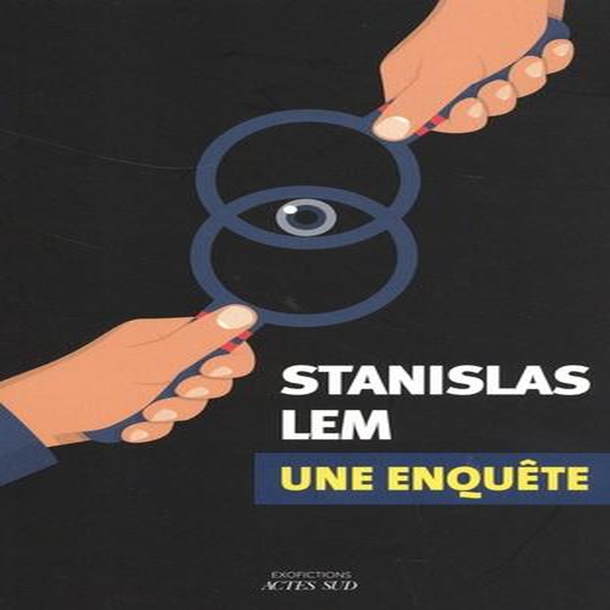 UNE ENQUETE, Lem Stanislas