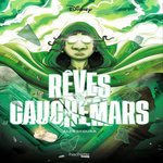 REVES ET CAUCHEMARS. ENCANTO LA FANTASTIQUE FAMILLE MADRIGAL, Segura Alex