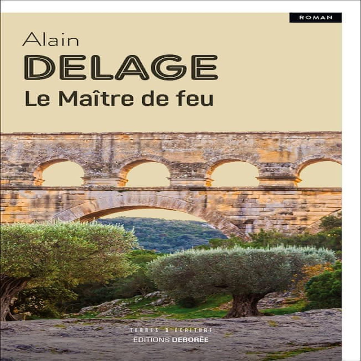 LE MAITRE DE FEU, Delage Alain