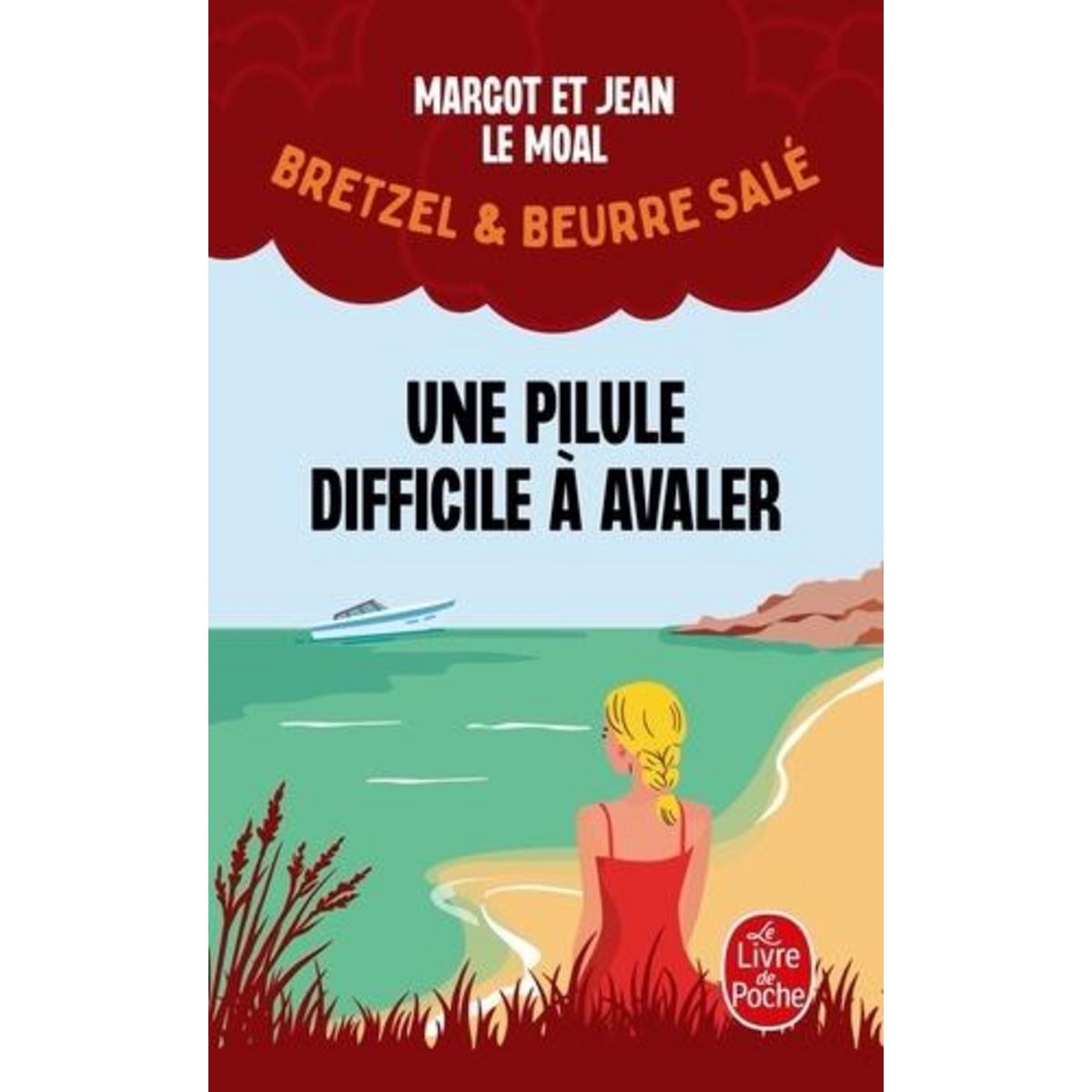 BRETZEL ET BEURRE SALE TOME 2 : UNE PILULE DIFFICILE A AVALER, Le Moal Margot