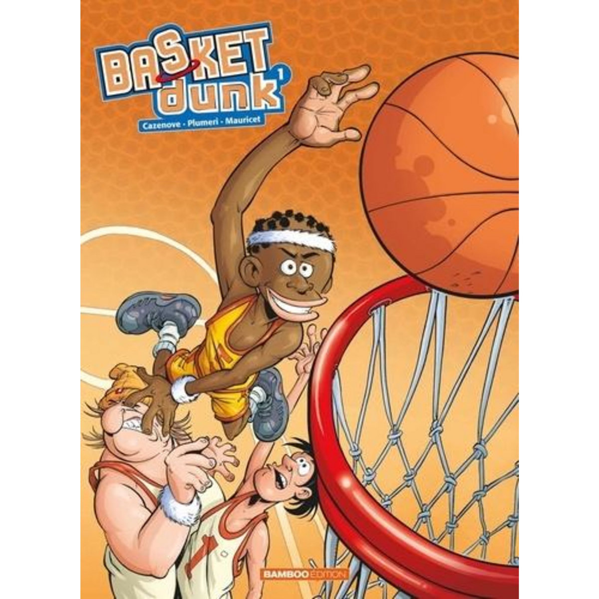 BASKET DUNK TOME 1, Cazenove Christophe