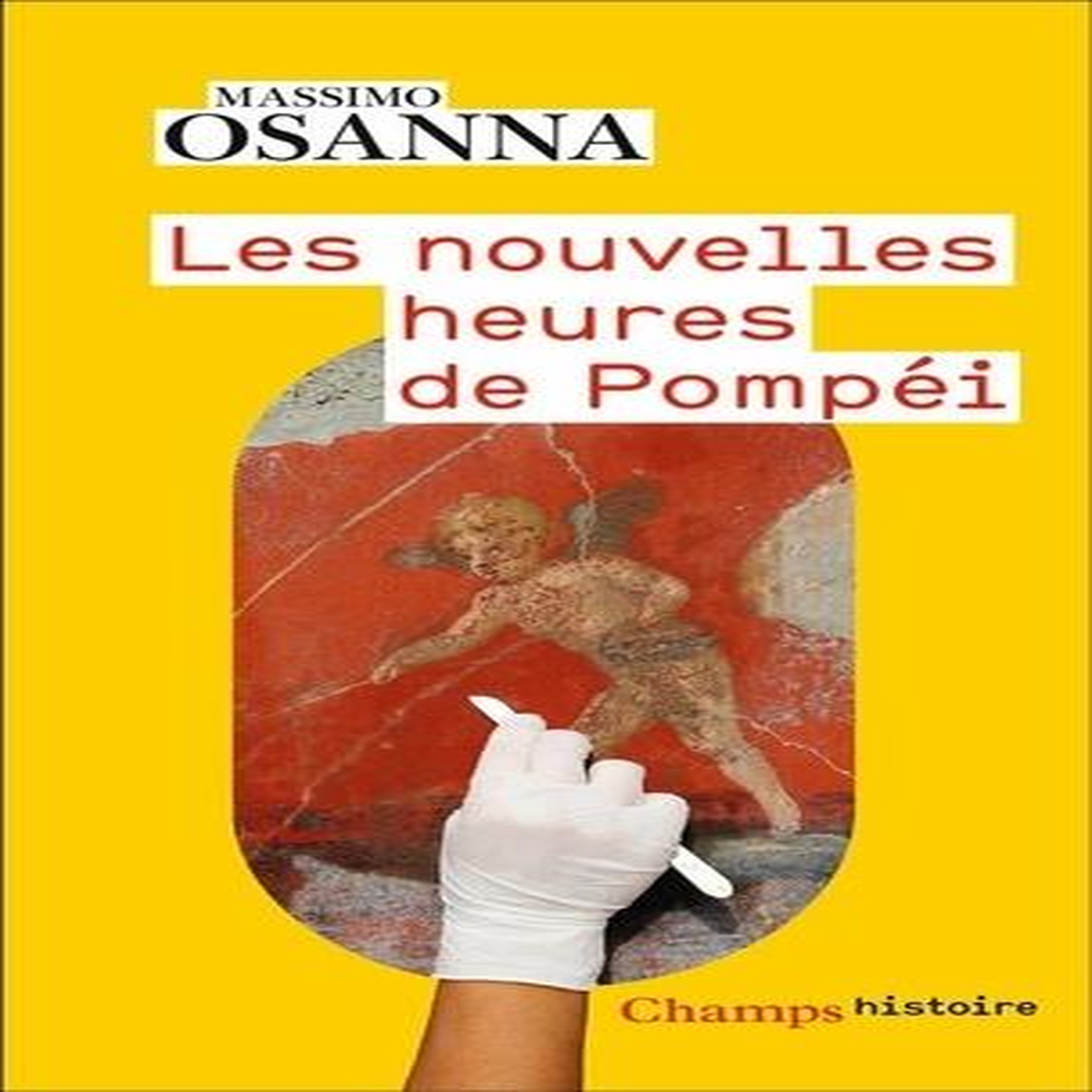 LES NOUVELLES HEURES DE POMPEI, Osanna Massimo
