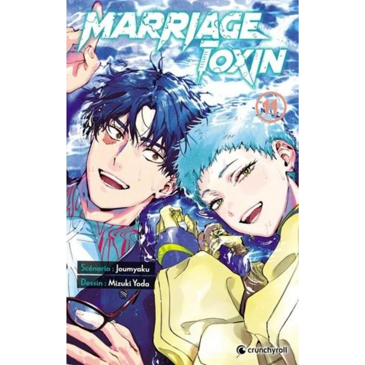 MARRIAGE TOXIN TOME 11 , Joumyaku