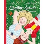 QUATRE SOEURS TOMES 3 ET 4 : BETTINA & GENEVIEVE, Baur Cati