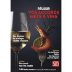 LA REVUE DU VIN DE FRANCE N° 3, MAI 2025 : REUSSIR VOS ACCORDS METS ET VINS, Baudoin Jérôme