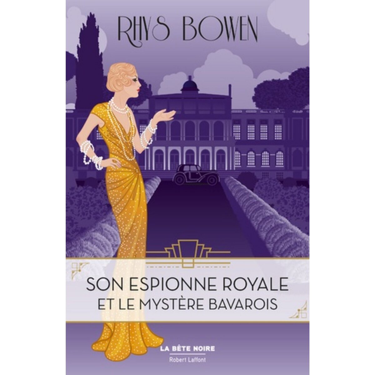  Son espionne royale Tome 2 : Son espionne royale et le mystère bavarois, Bowen Rhys