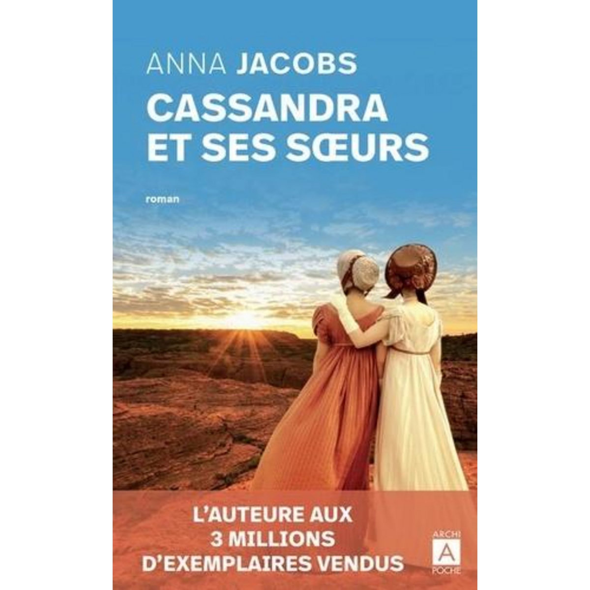 CASSANDRA ET SES SOEURS, Jacobs Anna