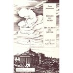 ELEGIES DU NORD. SUIVI DE LES SECRETS DU METIER, EDITION BILINGUE FRANCAIS-RUSSE, Akhmatova Anna