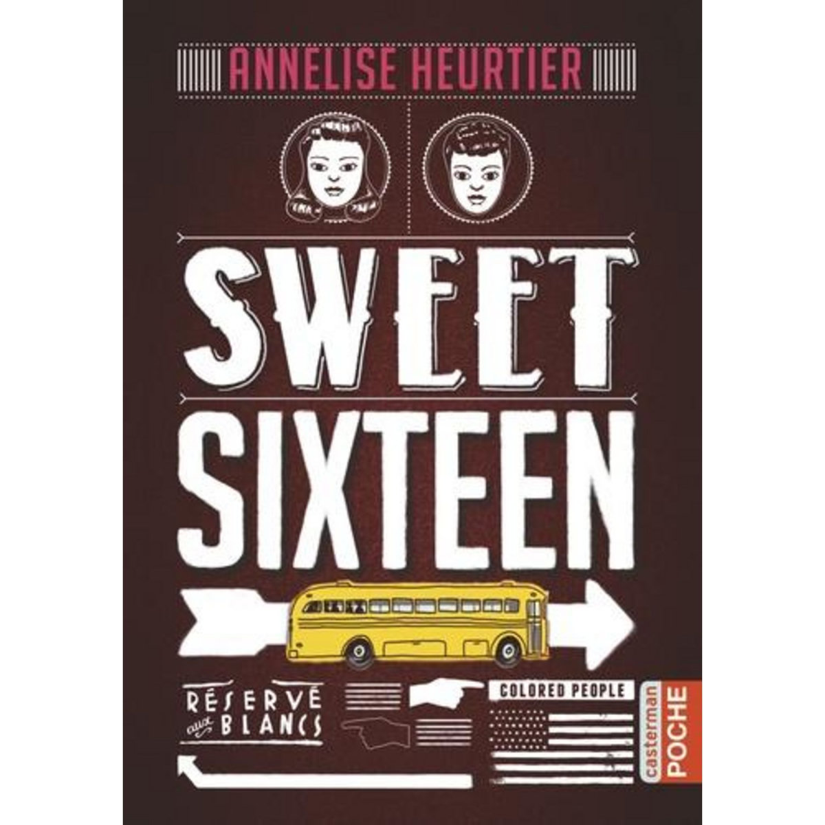 SWEET SIXTEEN, Heurtier Annelise