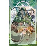 LE SERMENT DES SEPT MIROIRS TOME 3 : LE SECRET DE TERRE CREUSE, Rouget Samuel