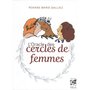  L'ORACLE DES CERCLES DE FEMMES, Galliez Roxane Marie