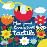 MON GRAND LIVRE D'EVEIL TACTILE, Selena Elena