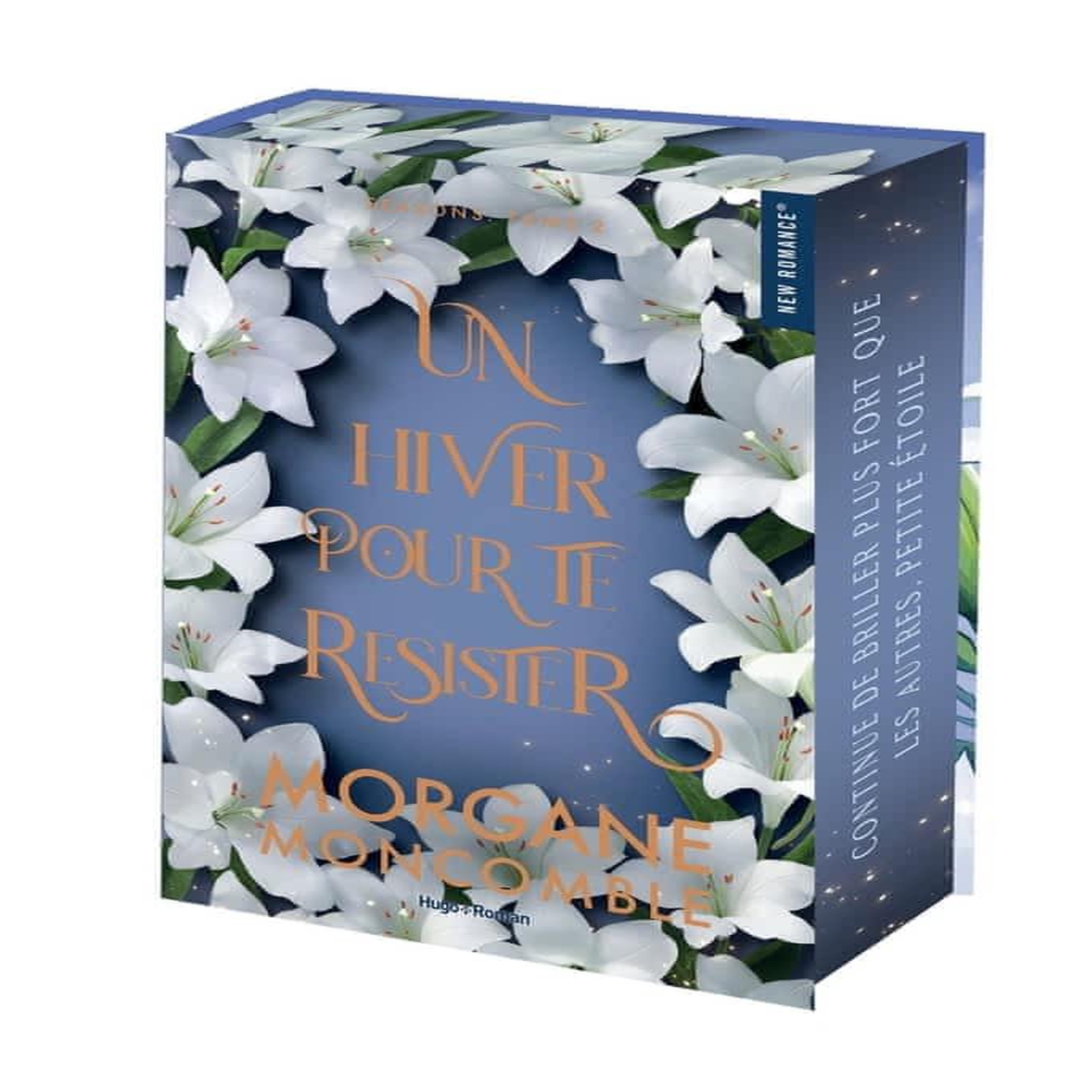 SEASONS TOME 2 : UN HIVER POUR TE RESISTER. EDITION COLLECTOR, Moncomble Morgane