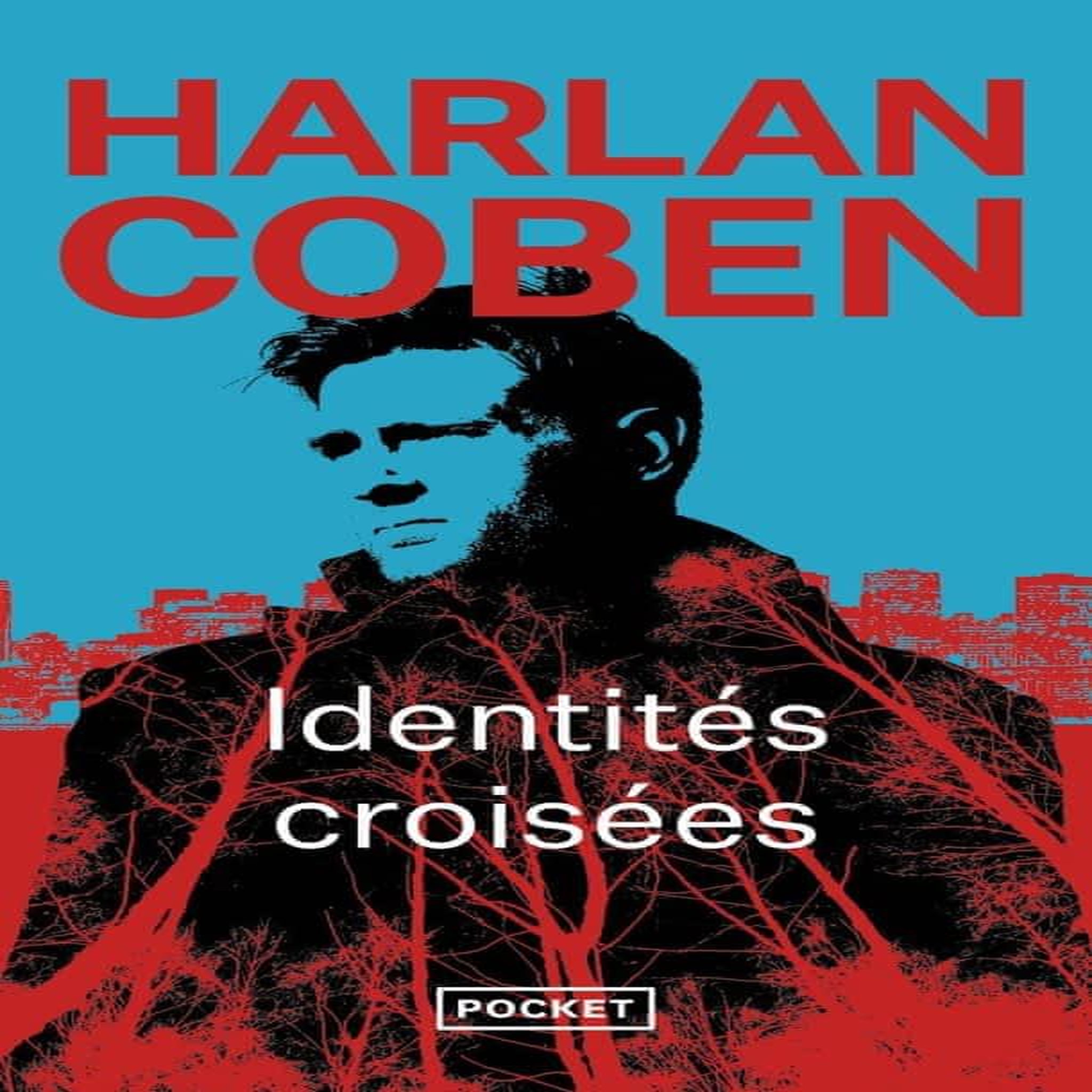 IDENTITES CROISEES, Coben Harlan
