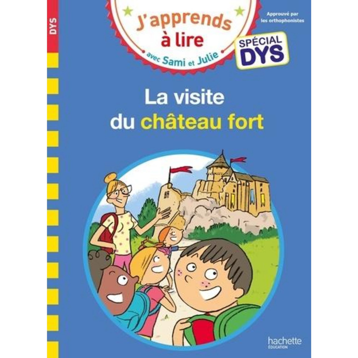 J'APPRENDS A LIRE AVEC SAMI ET JULIE : LA VISITE DU CHATEAU FORT [ADAPTE AUX DYS], Fallot Marion