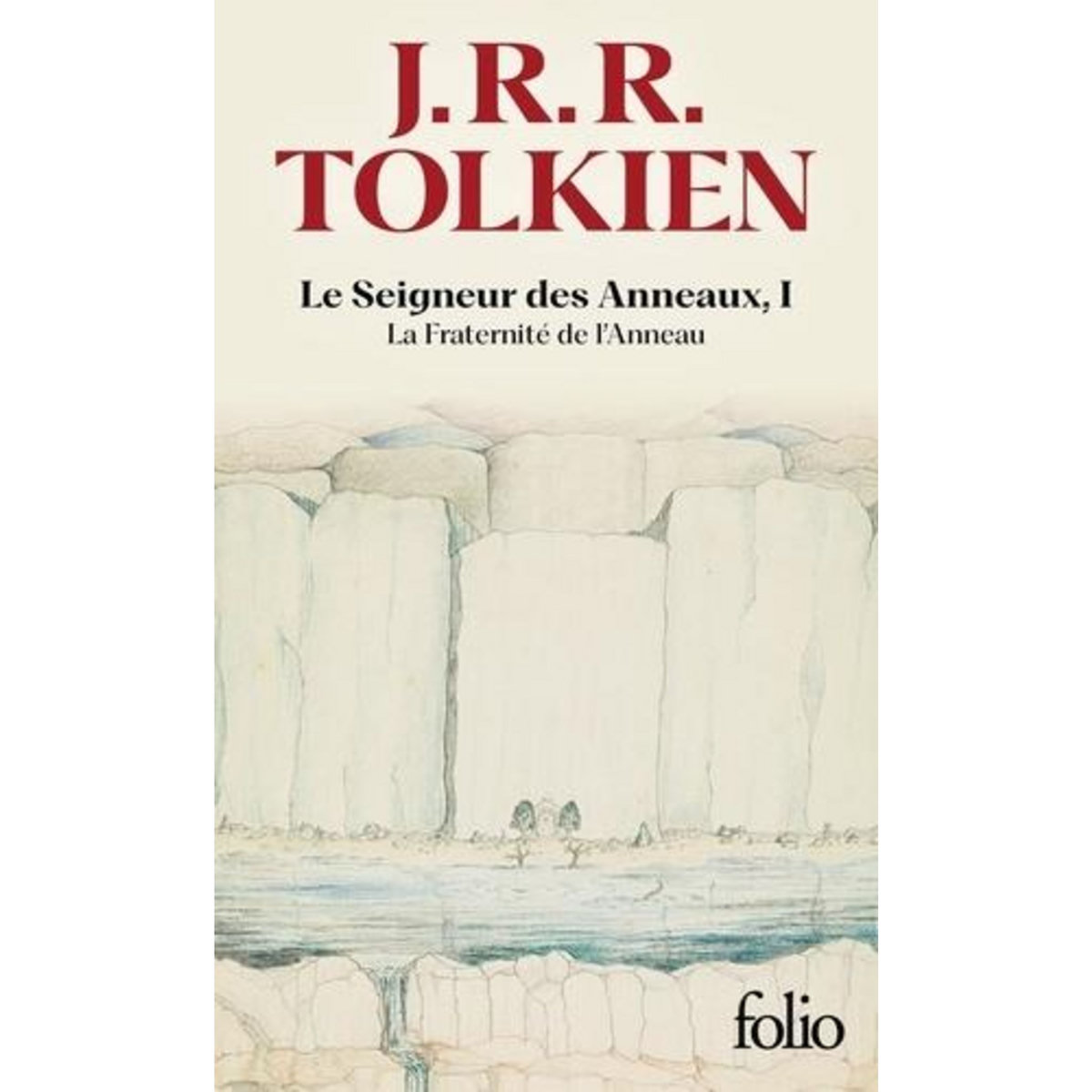 LE SEIGNEUR DES ANNEAUX TOME 1 : LA FRATERNITE DE L'ANNEAU, Tolkien John Ronald Reuel