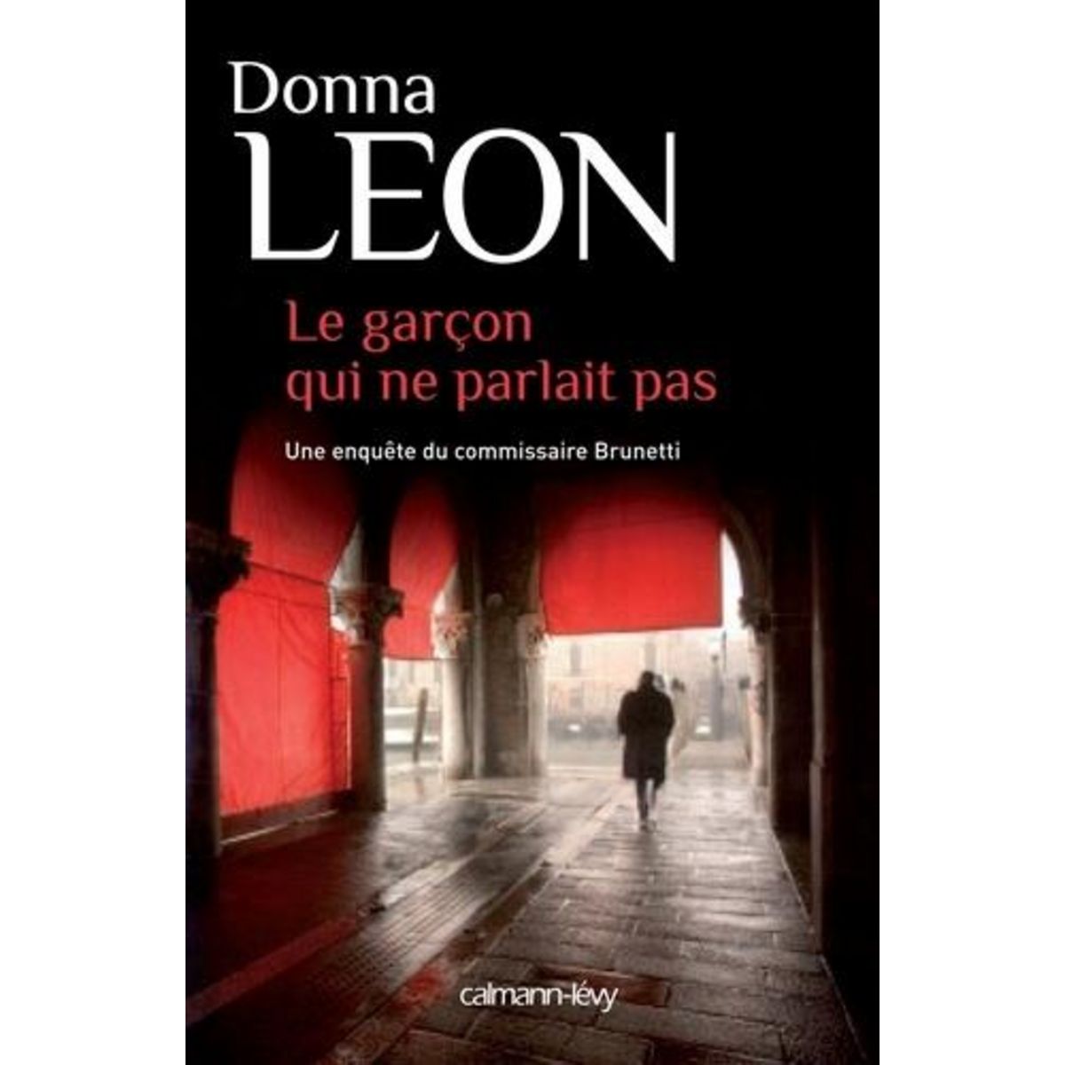 LE GARCON QUI NE PARLAIT PAS, Leon Donna