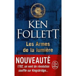 LES ARMES DE LA LUMIERE, Follett Ken