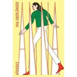 ANNA, Oberländer Mia