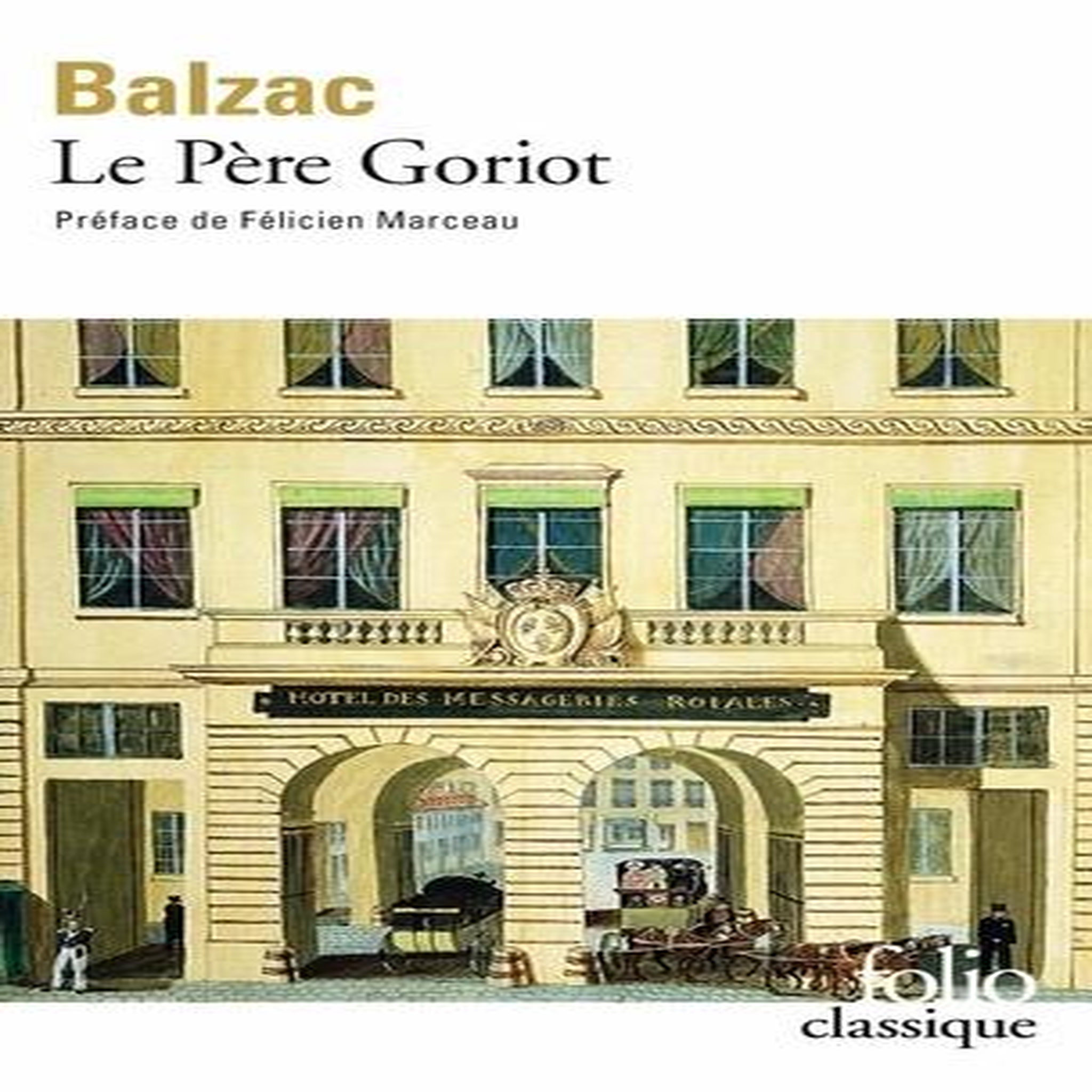 LE PERE GORIOT, Balzac Honoré de