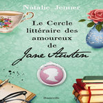 LE CERCLE LITTERAIRE DES AMOUREUX DE JANE AUSTEN, Jenner Natalie