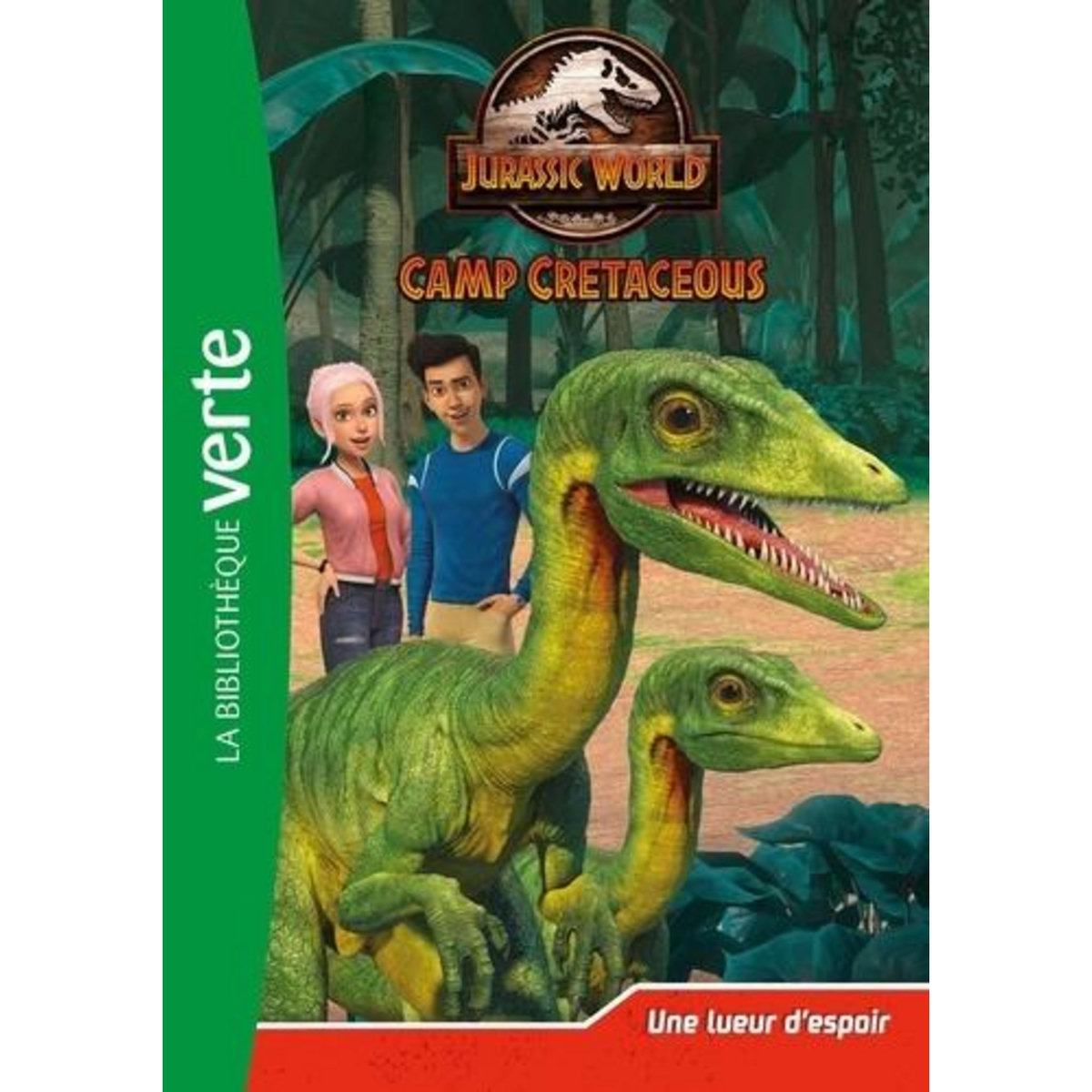 JURASSIC WORLD CAMP CRETACEOUS TOME 6 : CAMP CRETACEOUS, Gay Olivier