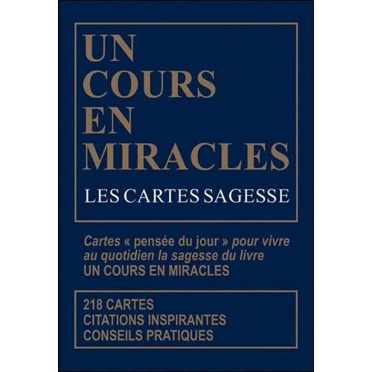 UN COURS EN MIRACLES. LES CARTES SAGESSE, Octave éditions
