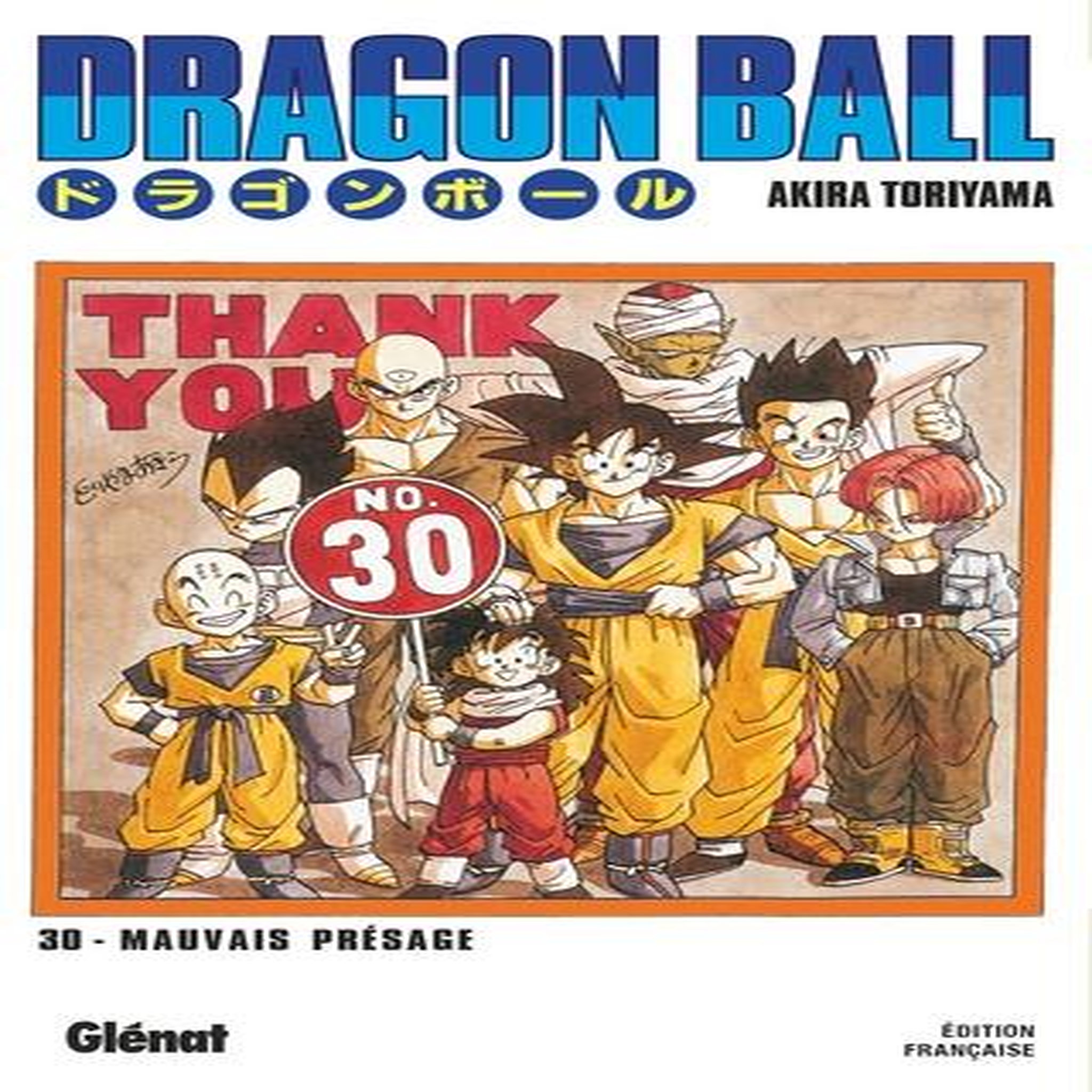 DRAGON BALL TOME 30 : MAUVAIS PRESAGE, Toriyama Akira