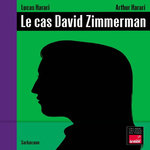LE CAS DAVID ZIMMERMAN, Harari Lucas