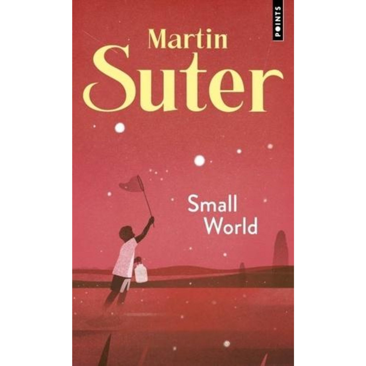 SMALL WORLD, Suter Martin
