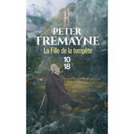 LA FILLE DE LA TEMPETE, Tremayne Peter