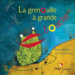 La grenouille à grande bouche, Vidal Francine