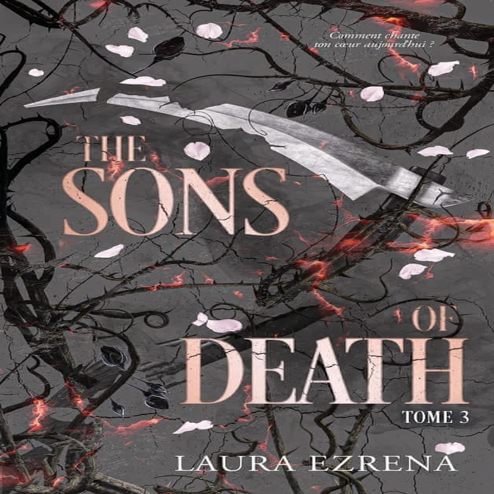 THE SONS OF DEATH TOME 3 , Ezrena Laura