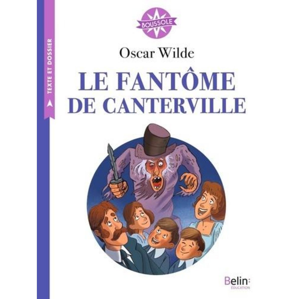 LE FANTOME DE CANTERVILLE, Wilde Oscar