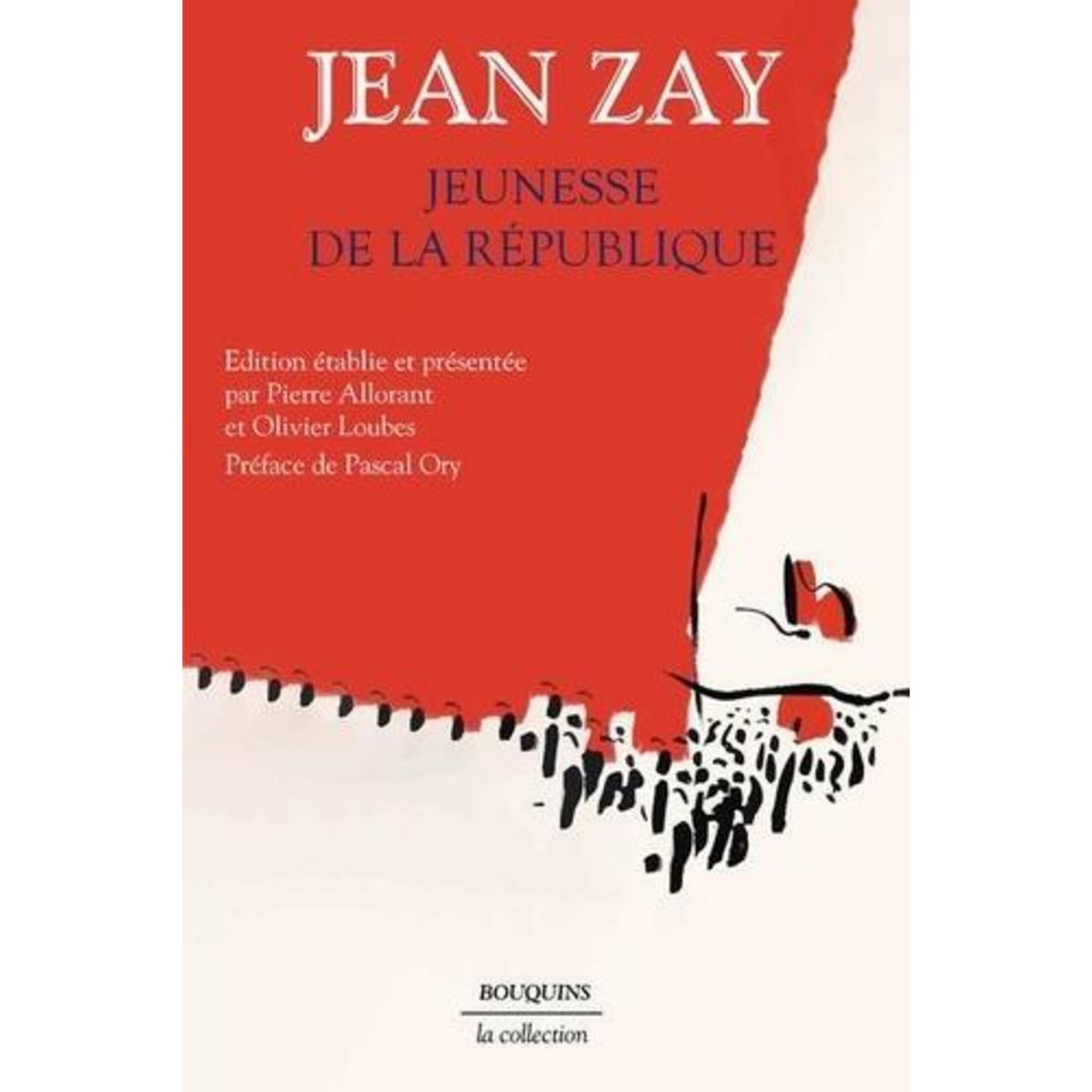 JEUNESSE DE LA REPUBLIQUE, Zay Jean