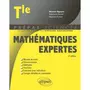  MATHEMATIQUES EXPERTES TLE. 2E EDITION, Nguyen Nicolas