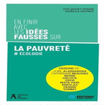 EN FINIR AVEC LES IDEES FAUSSES SUR LA PAUVRETE. # ECOLOGIE, ATD Quart Monde