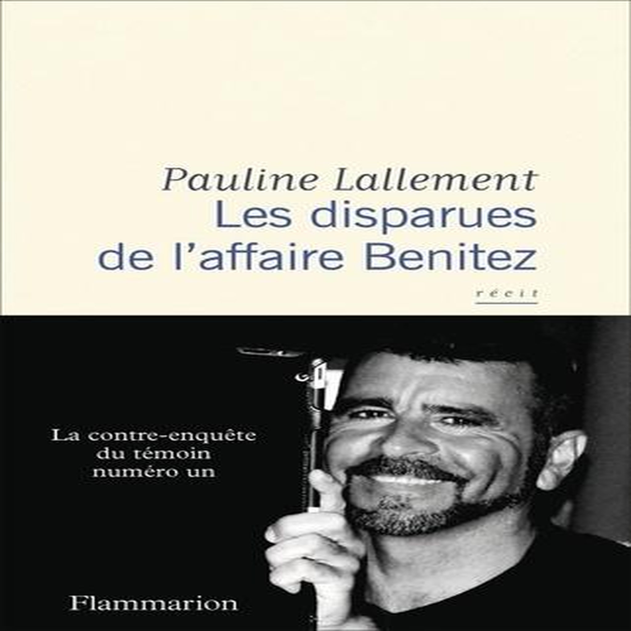 LES DISPARUES DE L'AFFAIRE BENITEZ, Lallement Pauline