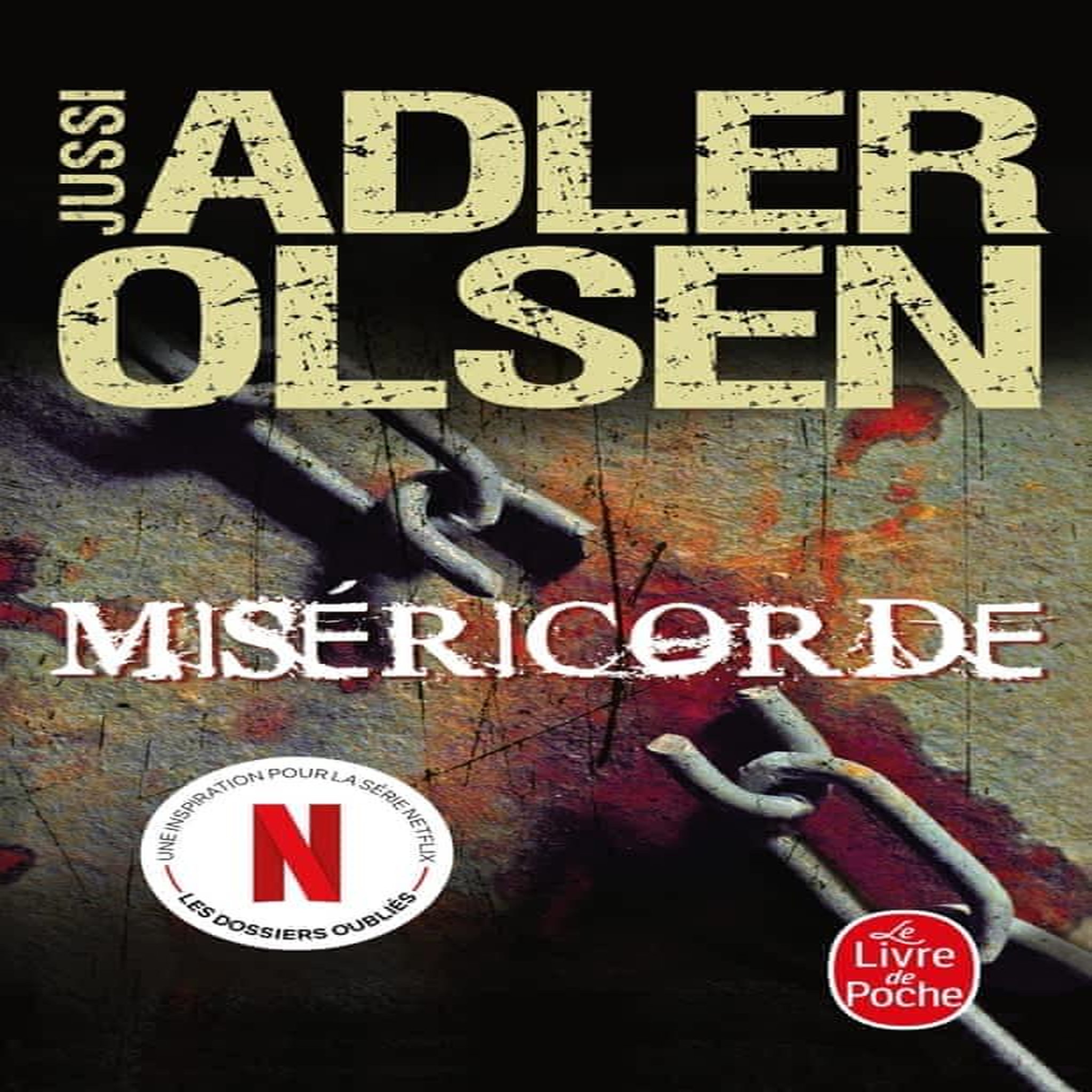 LES ENQUETES DU DEPARTEMENT V TOME 1 : MISERICORDE, Adler-Olsen Jussi