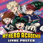 MY HERO ACADEMIA. 8 POSTERS INCLUS, Horikoshi Kohei