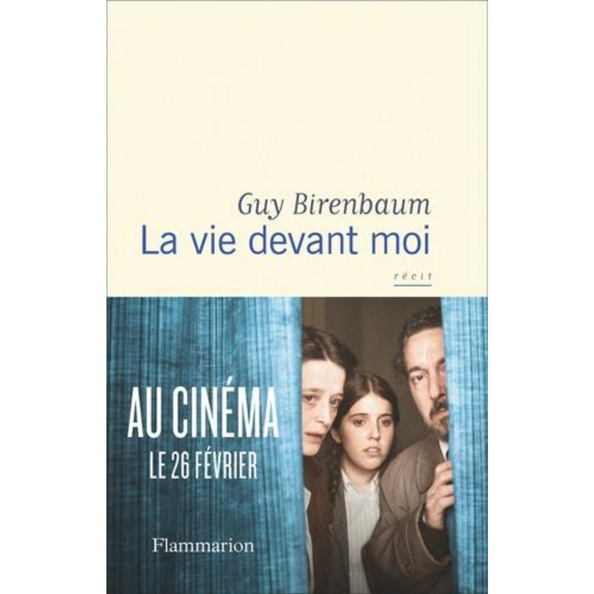 LA VIE DEVANT MOI, Birenbaum Guy