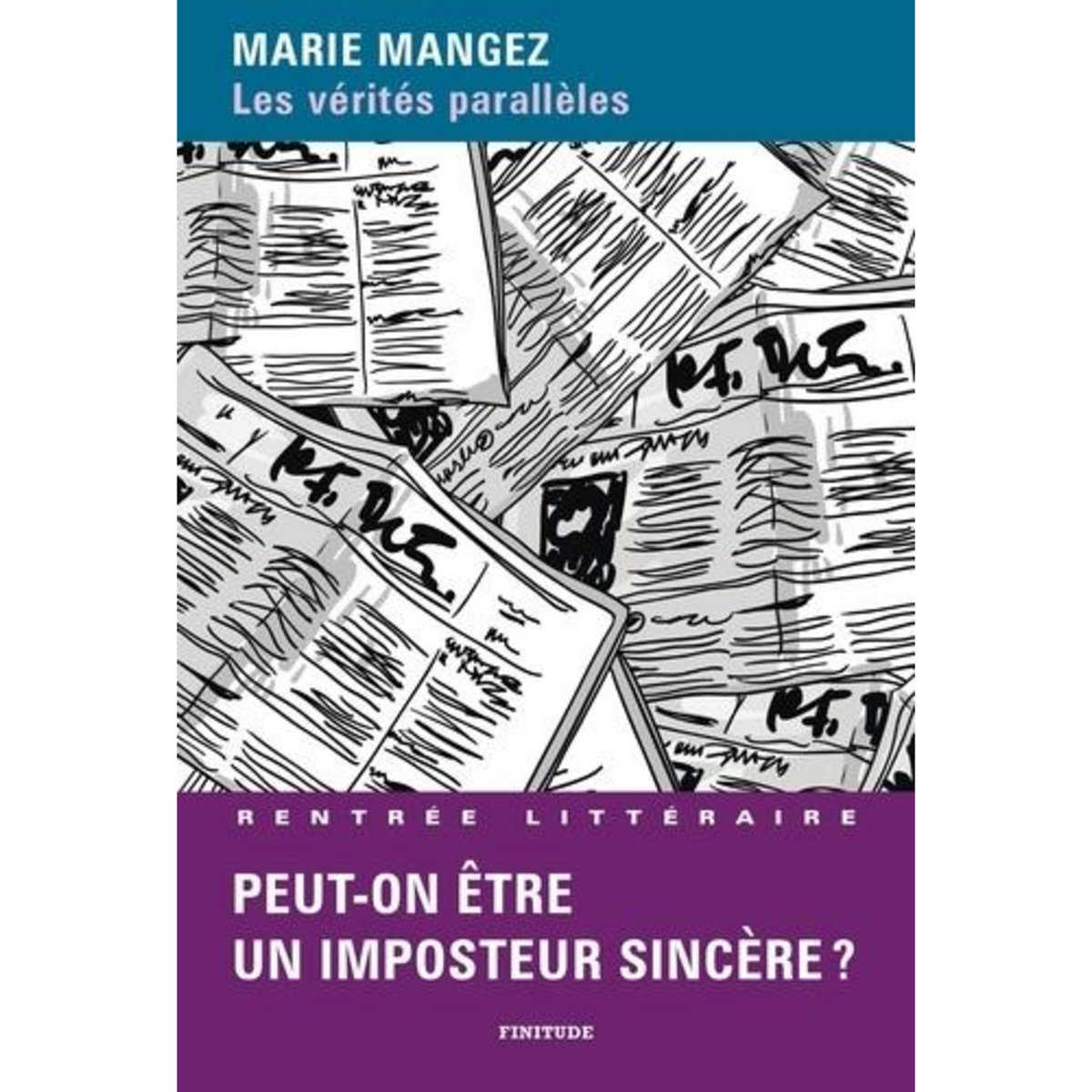 LES VERITES PARALLELES, Mangez Marie
