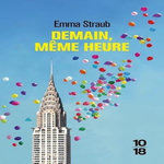 DEMAIN, MEME HEURE, Straub Emma