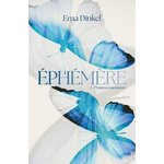 EPHEMERE TOME 1 : PROMESSES MURMUREES, Dinkel Ema