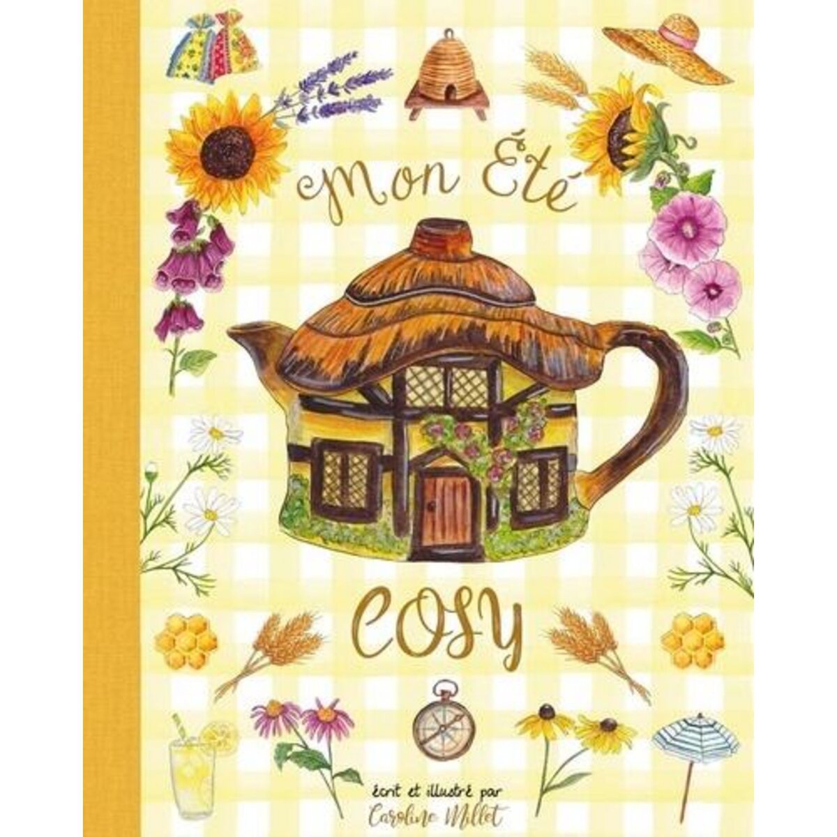 MON ETE COSY, Millet Caroline