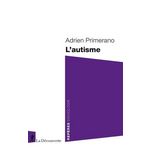 L'AUTISME, Primerano Adrien
