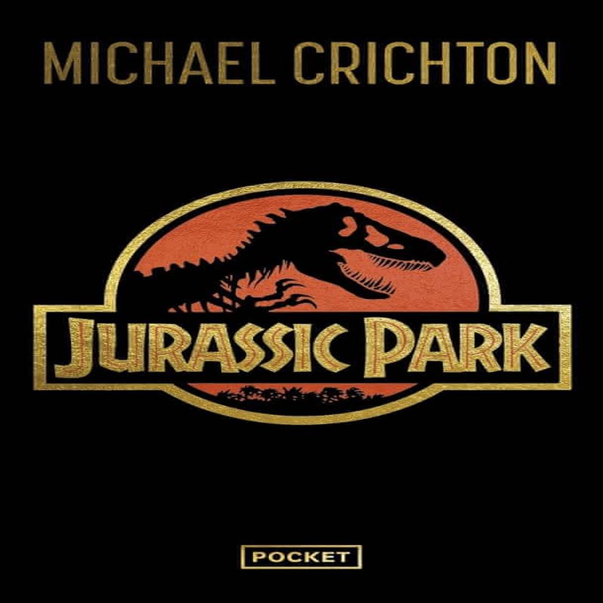 JURASSIC PARK. EDITION COLLECTOR, Crichton Michael