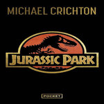 JURASSIC PARK. EDITION COLLECTOR, Crichton Michael