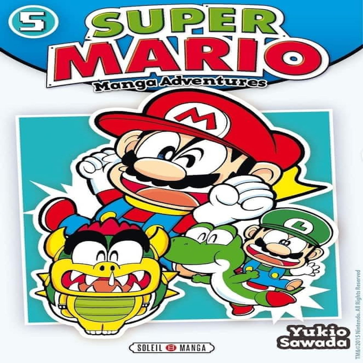SUPER MARIO-MANGA ADVENTURES TOME 5, Sawada Yukio